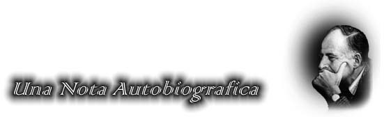 Una Nota Autobiografica. ������������������ �������